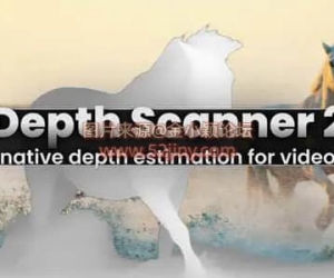 AE插件-场景扫描DOF深度图自动生成 Depth Scanner 2 v2.4.46 Win/Mac
